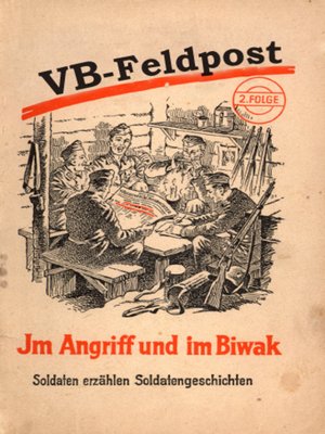 cover image of VB-Feldpost--Im Angriff und im Biwak